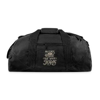 mistakes are proof that you're trying - Recycled Duffel Bag - black - Front