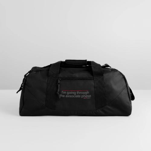 I'm going thorugh the associate phase - Recycled Duffel Bag