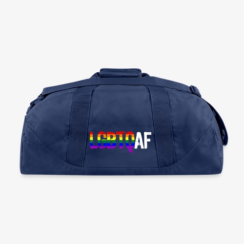 LGBTQ AF LGBTQ as Fuck Rainbow Pride Flag - Recycled Duffel Bag