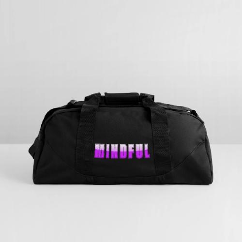 Mindful Typography Minimalist Design - Recycled Duffel Bag