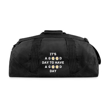 It's A Good Day To Have A Good Day - Recycled Duffel Bag - black - Back