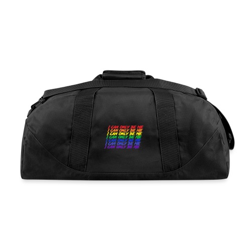 I Can Only Be Me (Pride) - Recycled Duffel Bag