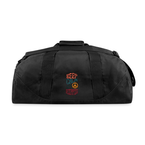 Keep Calm and be a Hippie - Recycled Duffel Bag