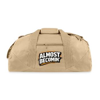 Almost Becomin' Quote Tee - Recycled Duffel Bag - beige - Front