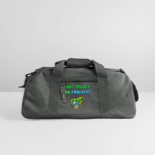 I Get Freaky on Fridays - Recycled Duffel Bag