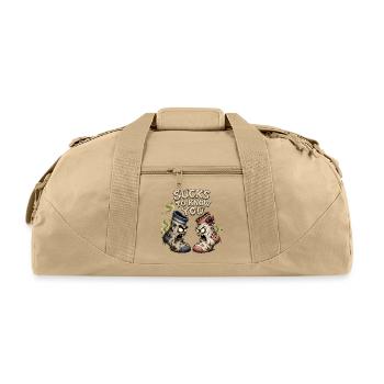 Sucks to Know You - Funny Dirty Socks Humor Shirt - Recycled Duffel Bag - beige - Front