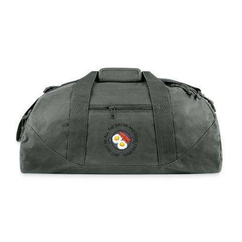 All of the Bacon and Eggs - Recycled Duffel Bag