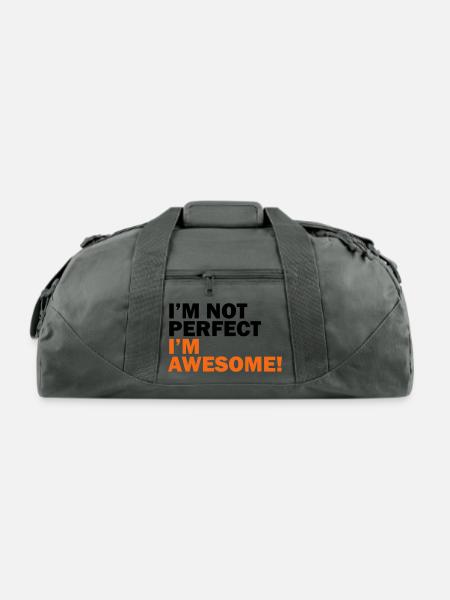 I'm not perfect, I'm awesome - Recycled Duffel Bag - charcoal