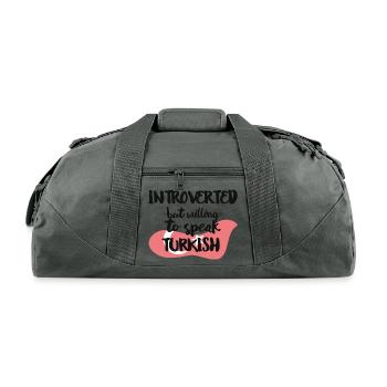 Introverted But Willing To Speak Turkish - Recycled Duffel Bag - charcoal - Front