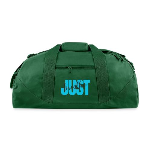 Just Breathe - Recycled Duffel Bag
