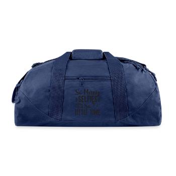 So many selfies so little time Selfie Culture - Recycled Duffel Bag - navy - Front