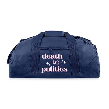 Death To Politics Anti Government - Recycled Duffel Bag - navy - Front