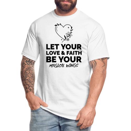 Let Your Love & Faith Be Your Magical Wings - Men's Tall T-Shirt