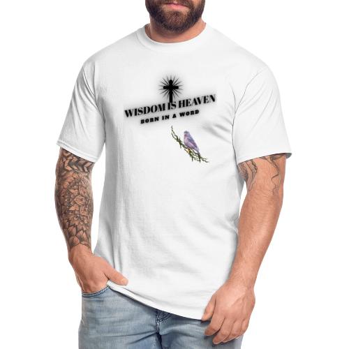 Wisdom Is Heaven - Men's Tall T-Shirt