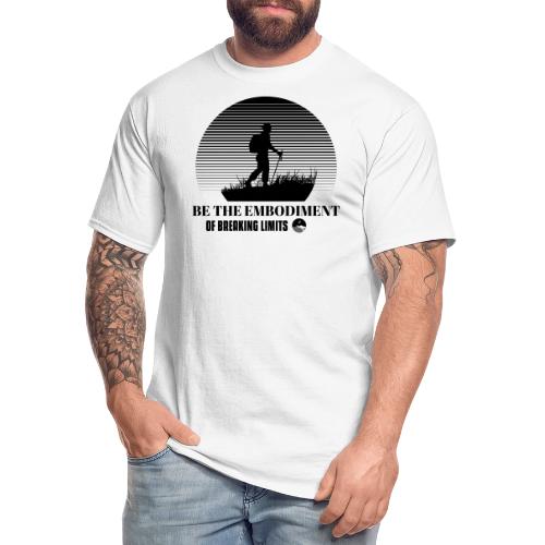 Be The Embodiment Of Breaking Limits - Men's Tall T-Shirt