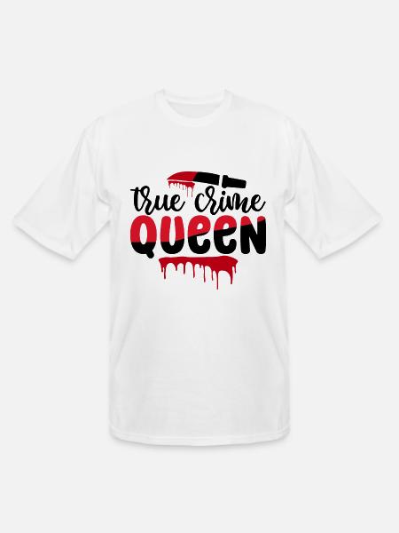 True Crime Queen - Men's Tall T-Shirt - white