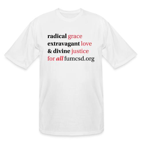 Grace. Love. Justice. serif font - Men's Tall T-Shirt