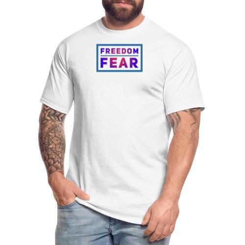 Choose freedom over fear - Men's Tall T-Shirt