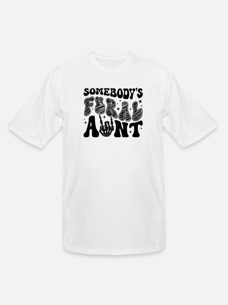 Somebody's Feral Aunt - Men's Tall T-Shirt - white