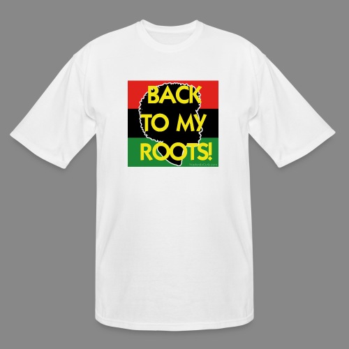 Back To My Roots - Men's Tall T-Shirt