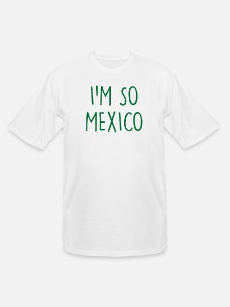 I'm so Mexico - Men's Tall T-Shirt - white
