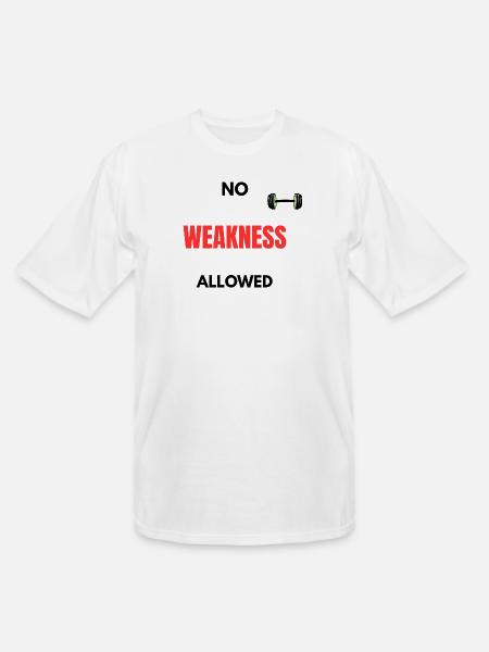 No Weakness Allowed - Men's Tall T-Shirt - white