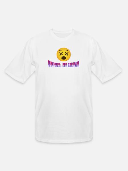 Surviving, Not Thriving - Men's Tall T-Shirt - white