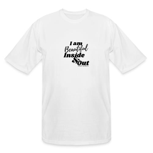 I am Beautiful - Inside and Out | Black Type - Men's Tall T-Shirt
