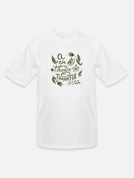 Be Thankful - Men's Tall T-Shirt - white