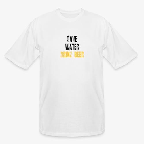 Save water drink beer - Men's Tall T-Shirt