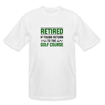 Golf Retirement Funny Golfing Retirement - Men's Tall T-Shirt - white - Front - Brady (186cm)