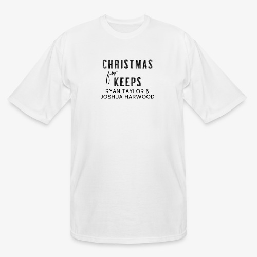 Christmas for Keeps Title Block - Black Font - Men's Tall T-Shirt