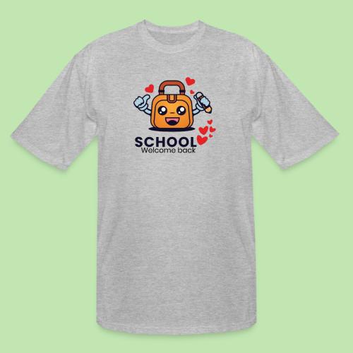 first day of school outfit- school Welcome back - Men's Tall T-Shirt