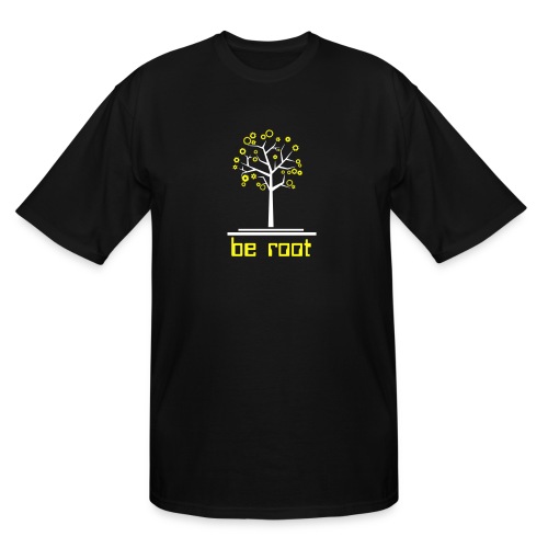 Be r00t - Men's Tall T-Shirt