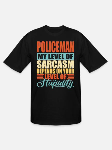 Policeman sarcasm Policeman - Men's Tall T-Shirt - black