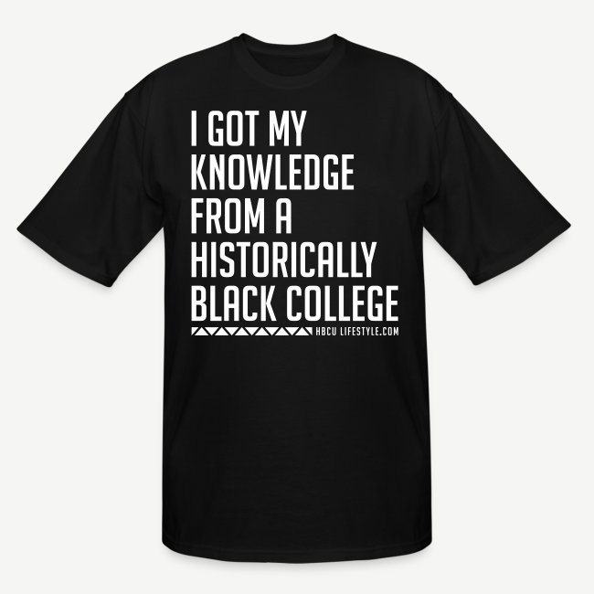 I Got My Knowledge From a Black College