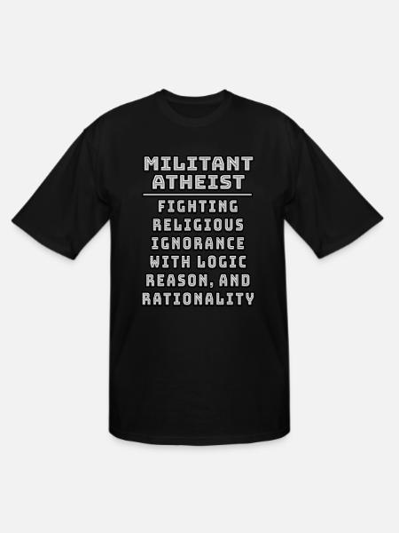Militant Atheist - Men's Tall T-Shirt - black