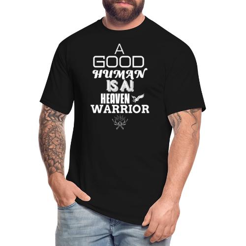 A Good Human - Men's Tall T-Shirt