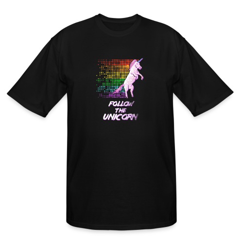 Follow The Unicorn - Men's Tall T-Shirt