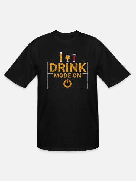 Drink Mode On 5 - Men's Tall T-Shirt - black