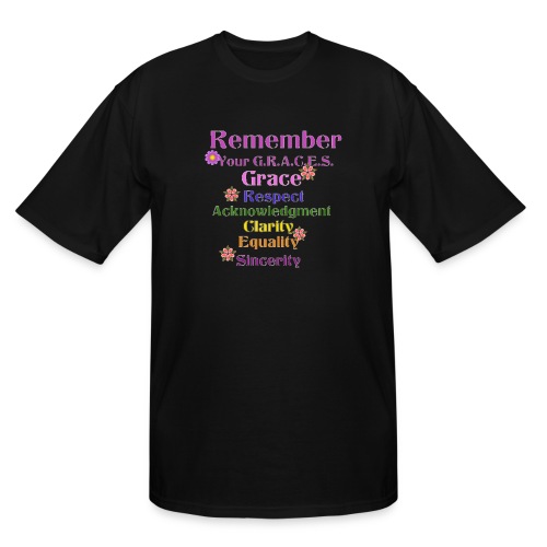 Remember Your GRACES - Men's Tall T-Shirt