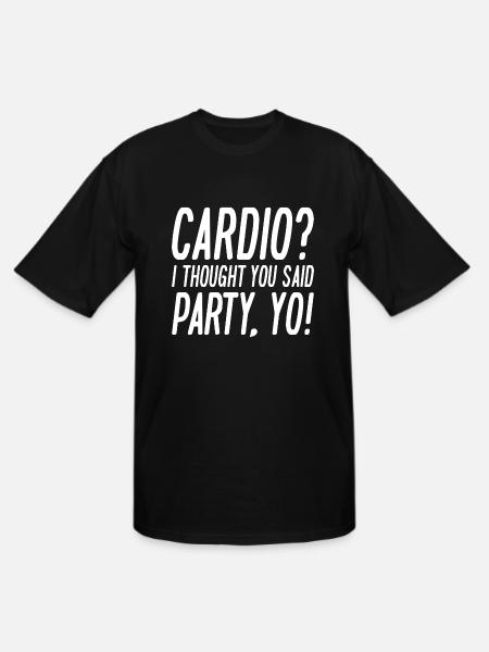 Cardio Party Yo - Men's Tall T-Shirt - black