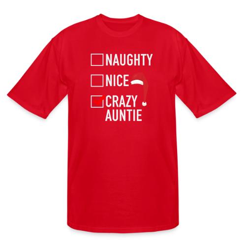 Naughty Nice Crazy Auntie - Men's Tall T-Shirt