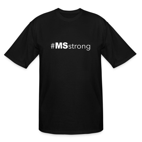 #MSstrong - Men's Tall T-Shirt