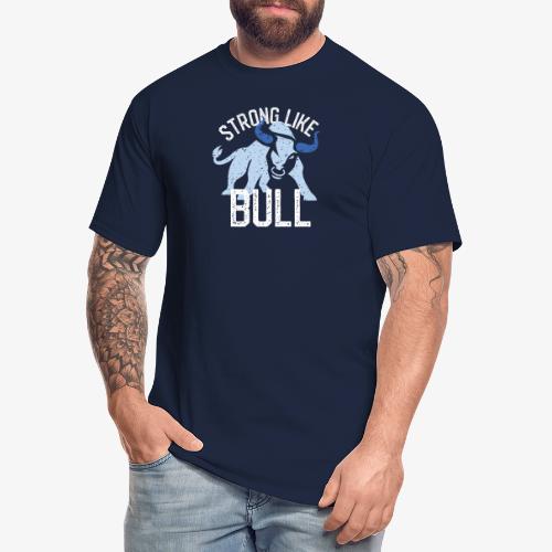 Strong Like Bull on dark - Men's Tall T-Shirt