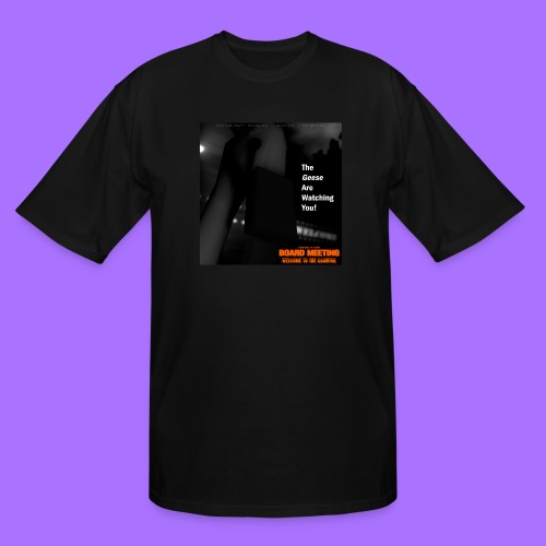 The Geese are Watching You (Album Cover Art) - Men's Tall T-Shirt