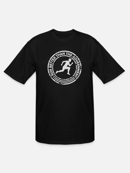 run better than government - Men's Tall T-Shirt - black