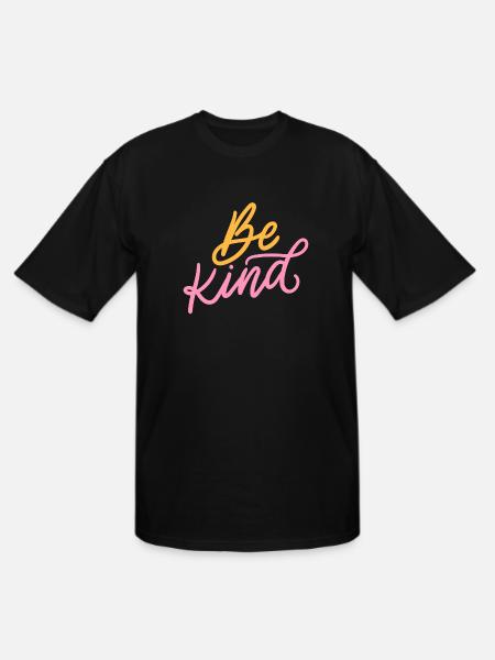 Be kind - Men's Tall T-Shirt - black