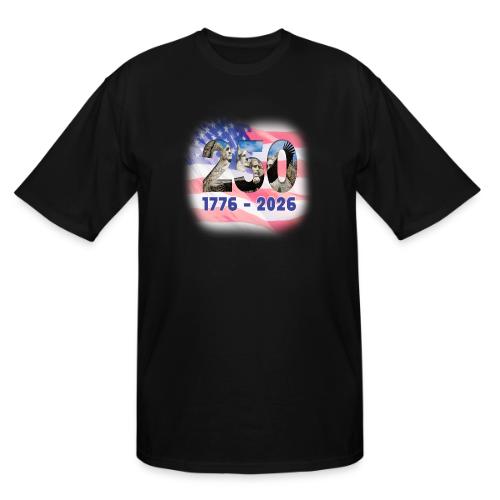 1776 - 2026 | 250 Years USA - Men's Tall T-Shirt