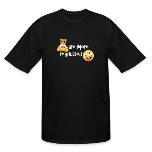 Regulate Teddy bears - Men's Tall T-Shirt